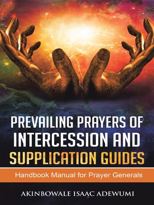 cover image of Prevailing Prayers of Intercession and Supplication